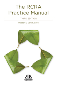 RCRA Practice Manual, Third Edition