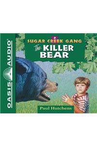 Killer Bear (Library Edition)