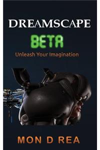 Dreamscape Beta