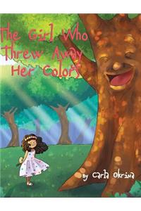 The Girl Who Threw Away Her Colors
