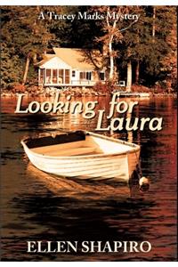 Looking for Laura