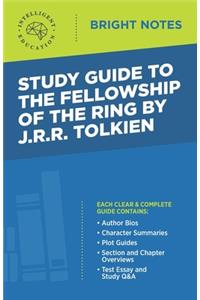 Study Guide to The Fellowship of the Ring by JRR Tolkien