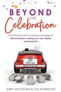 Beyond the Celebration