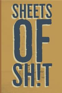 Sheets of Sh!t