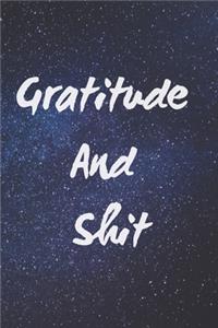 Gratitude And Shit