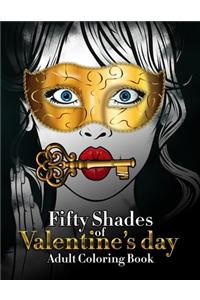 Fifty Shades Of Valentine's Day Coloring Book