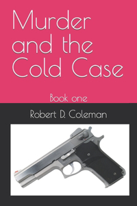 Murder and the Cold Case