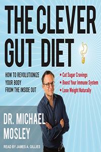 Clever Gut Diet Lib/E