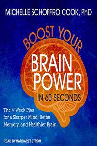 Boost Your Brain Power in 60 Seconds