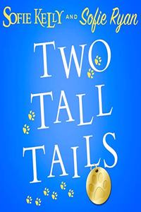 Two Tall Tails Lib/E