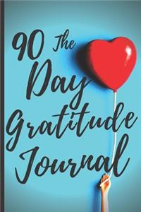 90 Day Gratitude Journal For Women