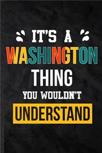 It's a Washington Thing You Wouldn't Understand