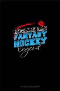 Husband Dad Fantasy Hockey Legend