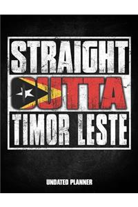 Straight Outta Timor-Leste Undated Planner