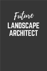 Future Landscape Architect Notebook