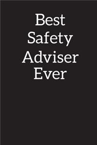 Best Safety Adviser Ever