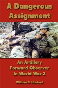 Dangerous Assignment
