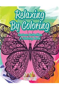 Relaxing By Coloring