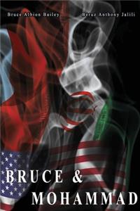 Bruce & Mohammad
