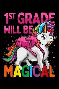 1st grade will be magical