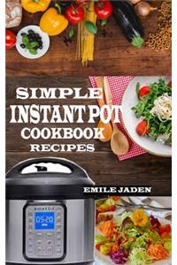 Simple Instant Pot Cookbook Recipes