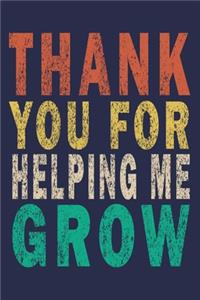 Thank You for helping me Grow