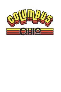 Columbus Ohio Cool 120 Page Notebook Lined Journal for Midcentury Style Design Lovers 70s 80s