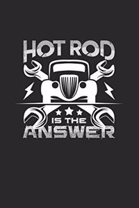 Hot rod is the answer
