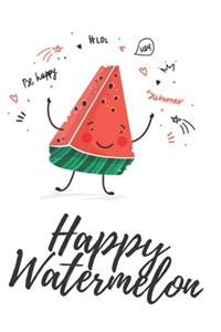 Happy Watermelon Lined Notebook