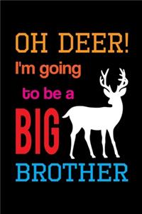 Oh Deer! I'm Going To Be A Big Brother
