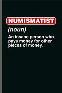 Numismatist