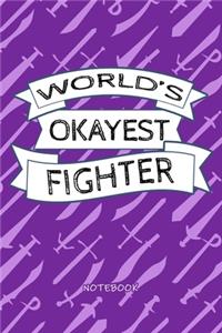 World's Okayest Fighter - Notebook