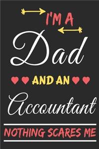 I'm A Dad And An Accountant Nothing Scares Me