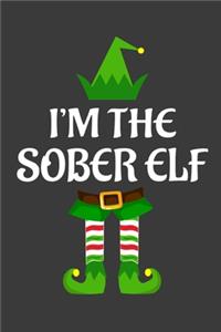 I'm The Sober ELF: Funny Christmas Present For Sober. Sober Gift Journal for Writing, College Ruled Size 6" x 9", 100 Page. This Notebook featuring Christmas decoratio