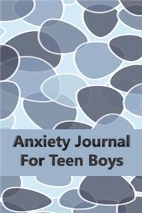 Anxiety Journal For Teen Boys