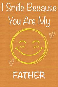 I Smile Because You Are My Father