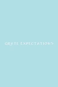 Grate Expectations Notebook: Lined Journal, 120 Pages, 6 x 9, Funny Office Manager Gag Gift, Powder Blue Matte Finish (Grate Expectations Journal)