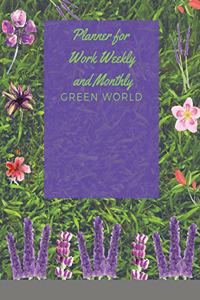 Planner for Work Weekly and Monthly