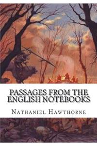 Passages from the English Notebooks