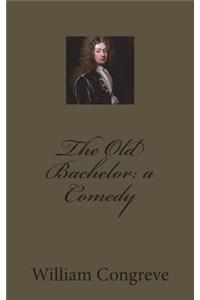 The Old Bachelor