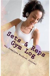 Sets & Reps Gym Log