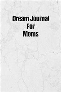 Dream Journal for Moms