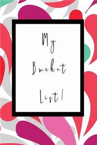 My Bucket List