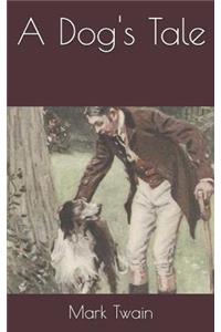 A Dog's Tale