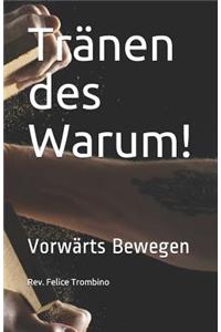 Tränen Des Warum!