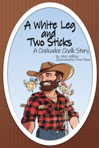 White Leg and Two Sticks