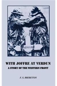 With Joffre at Verdun