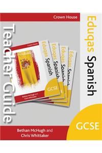 Eduqas GCSE Spanish Teacher Guide