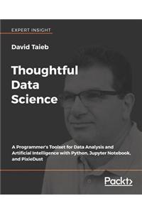 Thoughtful Data Science