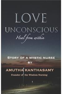 Love Unconscious